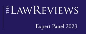 The Law Reviews Expert Panel 2023